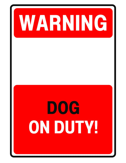 Dog On Duty!