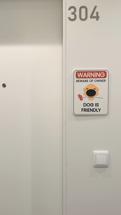 Dog Is Friendly Sign