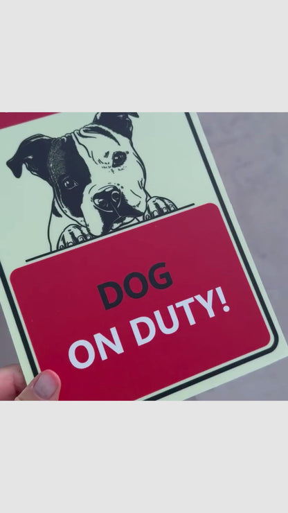 Dog On Duty!